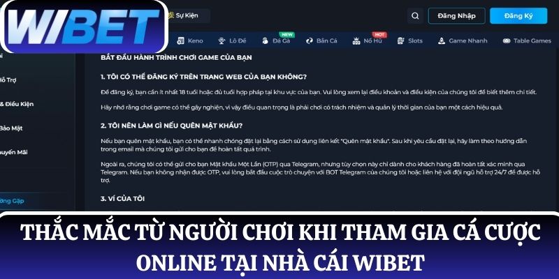 Thắc mắc từ người chơi khi tham gia cá cược online tại nhà cái WIBET