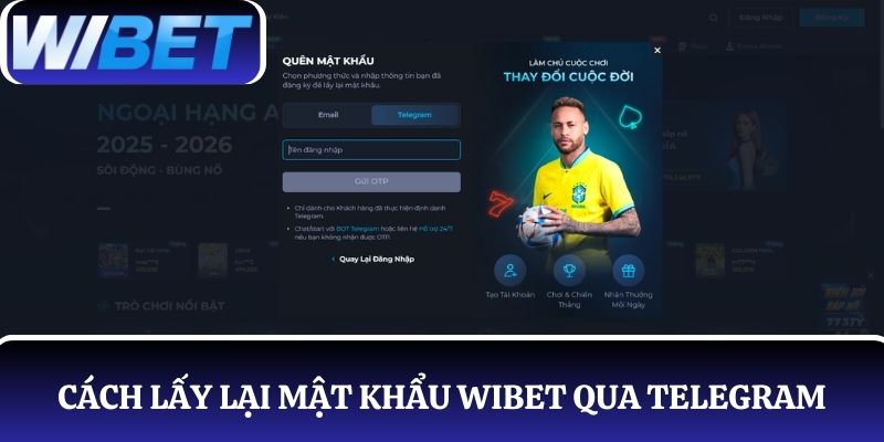 Cách lấy lại mật khẩu Wibet qua Telegram