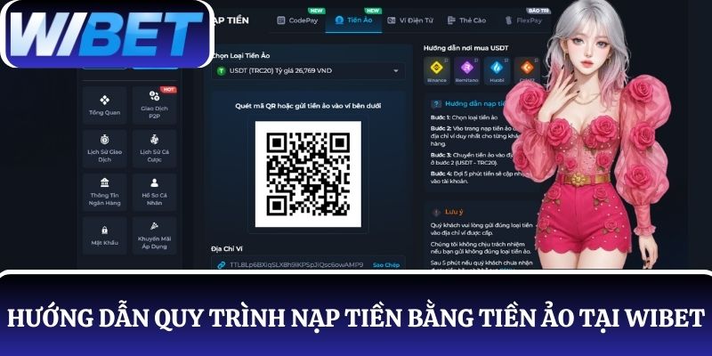 Hướng dẫn người chơi quy trình nạp tiền bằng tiền ảo tại WIBET